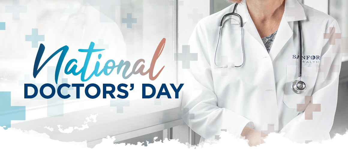 National Doctors' Day at Sanford Health